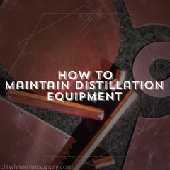 How to maintain distillation equipment