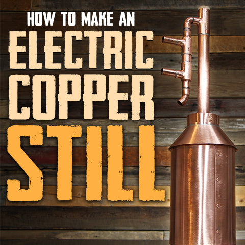 How to Make an Electric Copper Still